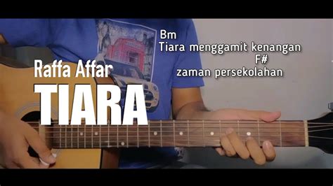 Kunci Gitar Raffa Affar Tiara Youtube