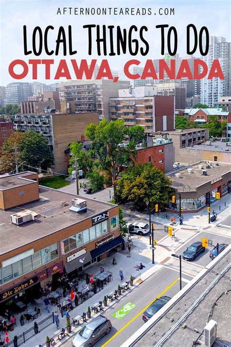 Local Advice Top 10 Unique Things To Do In Ottawa Canada Ottawa