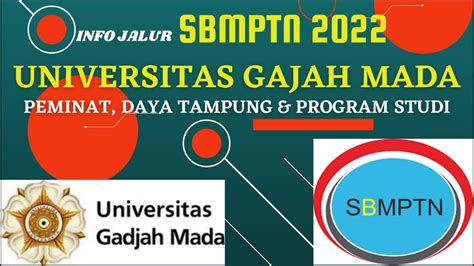 Daya Tampung Peminat Sbmptn Ugm Youtube