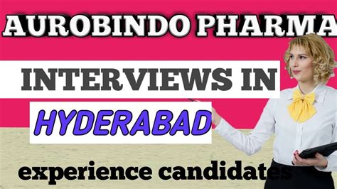 AUROBINDO PHARMA WALK IN INTERVIEW IN HYDERABAD FOR FRESHER S