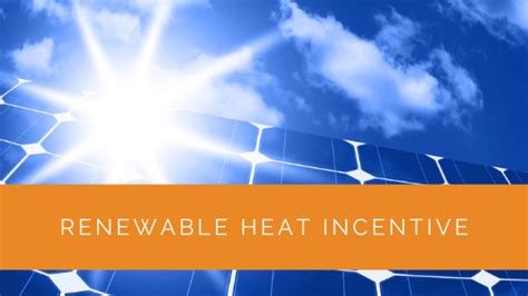 Renewable Heat Incentive Rhi Guide Solar Panels Network