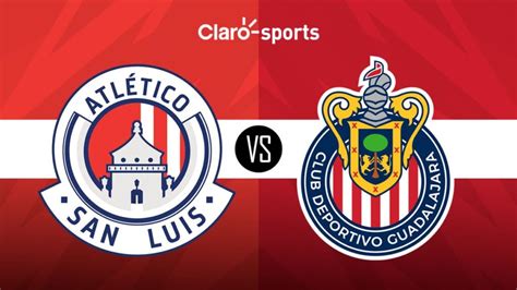 Atlético de San Luis vs Chivas en vivo Horario y dónde ver por TV hoy