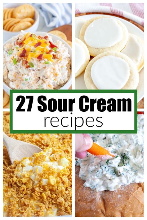 27 Best Sour Cream Recipes For Delicious Dips And More