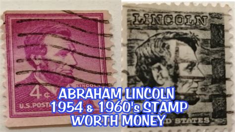 ABRAHAM LINCOLN 1954 STAMP RARE AND WORTH MONEY YouTube