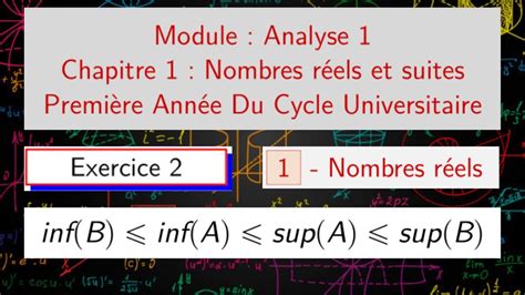 Analyse 1 Exercice 2 Borne supérieure et borne inférieure Nombres