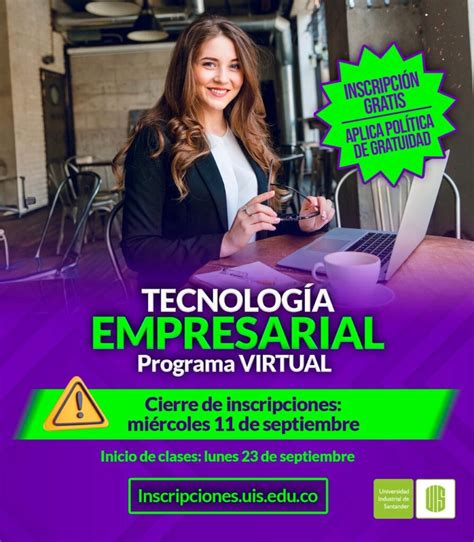 Aún está a tiempo de estudiar en la UIS y ser tecnólogo empresarial