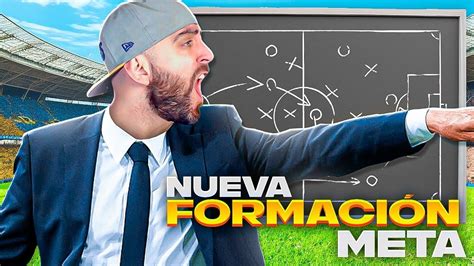 La Mejor Formaci N Y T Cticas Para Competir En Ea Fc Youtube