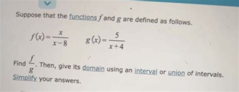 Solved Suppose That The Functions F And G Are Defined As Follows F