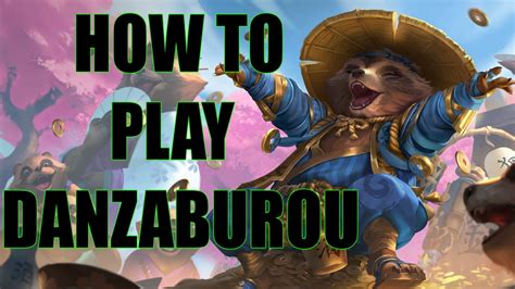 Smite Danzaburou Guide Season 9 Youtube