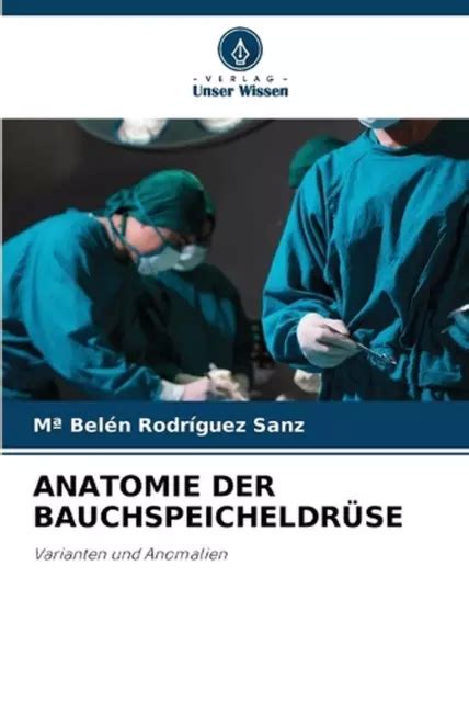 Anatomie Der Bauchspeicheldrse By Ma Bel N Rodr Guez Sanz Paperback