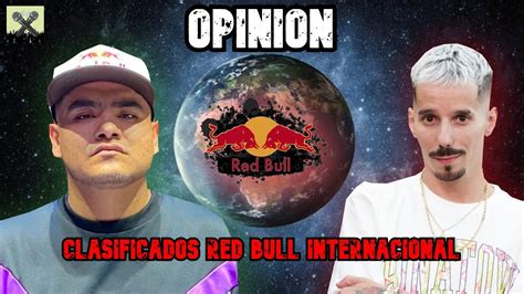 Mi Opini N De Los Clasificados De La Red Bull Internacional Aczino