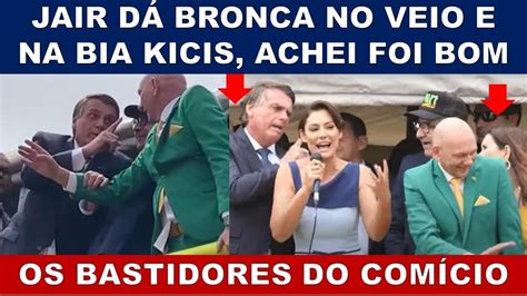 BOLSONARO SE IRRITA BRIGA BIA KICIS e DÁ BRONCA NO VEIO DA HAVAN