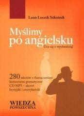 Myślimy po angielsku CD Leon Leszek Szkutnik