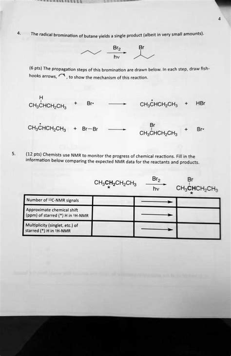 Solved The Radica Bromination Of Butane Yields Single Product Albeit In Very Small Amounts