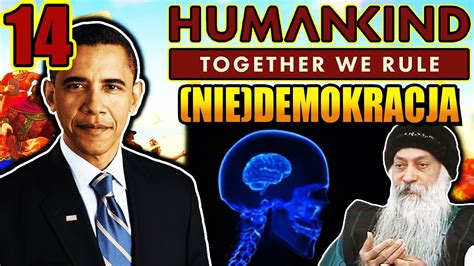 Obama przez Przypadek Udowodnił że Demokracja Nie Działa HUMANKIND