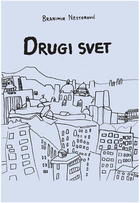 Drugi Svet - Branimir Nestorovic - YU Biblioteka