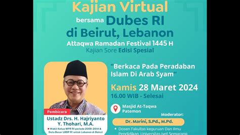 🔴 Live Kajian Menjelang Berbuka 17 Attaqwa Ramadhan Festustadz Drs