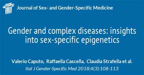 Gender And Complex Diseases Insights Into Sex Specific Epigenetics