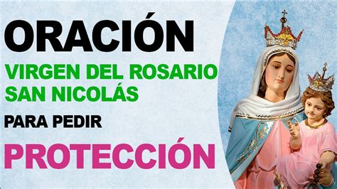 Oración para pedir protección a la Virgen del Rosario de San Nicolás