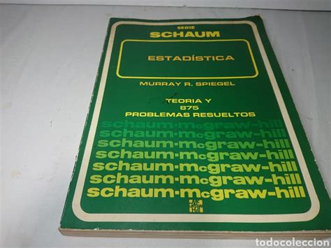 Estad Stica Serie Schaum Murray R Spiegel Vendido En Venta