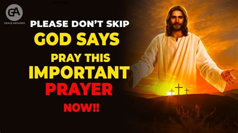 Please Don T Ignore God Says Pray This Important Healing Prayer Today