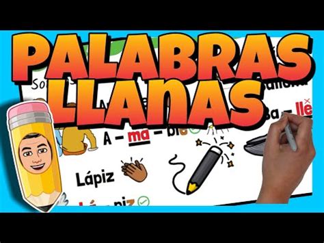 Aprende Sobre Las Palabras Llanas Que Terminan En Vocal IESRibera