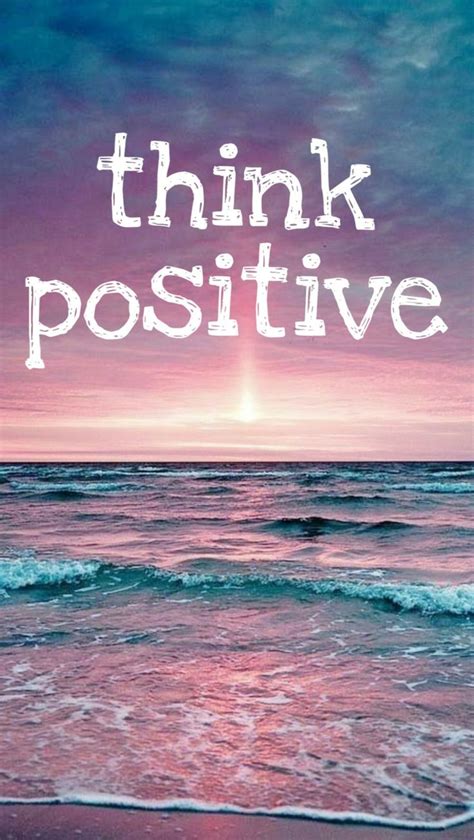 Think Positive Quotes Wallpapers Positive Quotes Wallpaper Think