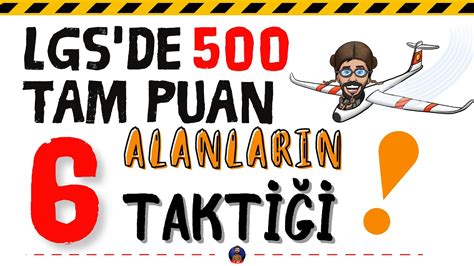 LGS den 500 Tam Puan Alan Öğrencileri Kazandıran 6 Önemli Taktik YouTube