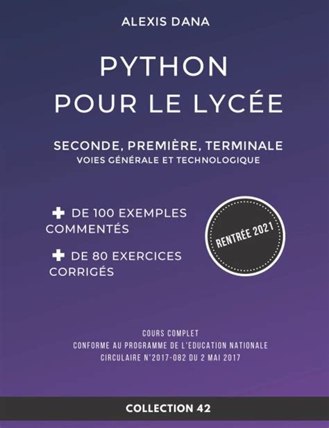 Apprendre Python Au Le Lyc E Seconde Premi Re Terminale Tr S Facile