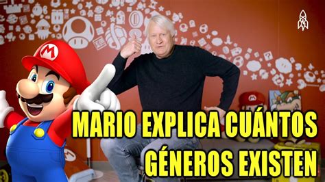 Mario Te Dice Cu Ntos G Neros Existen Youtube