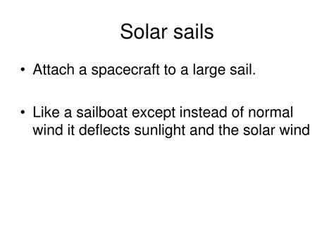 PPT Goal To Understand How Solar Sails Work PowerPoint Presentation