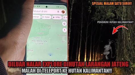 MALAM SATU SURONYATA KEJADIAN DILUAR NALAR HOST INI DIPINDAHKAN KE