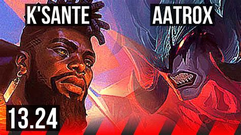 K Sante Vs Aatrox Top Games Legendary Kr Master