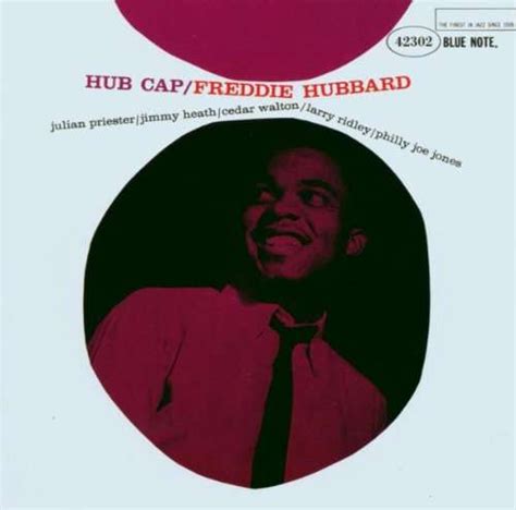 Freddie Hubbard Hub Cap Cd Jpc