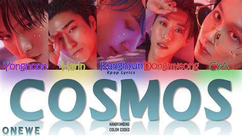 Onewe Cosmos Lyrics Color Coded Han Rom Eng Youtube