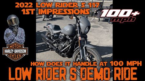 2022 Low Rider S 117 Demo Ride 1st Impressions How Does It Handle