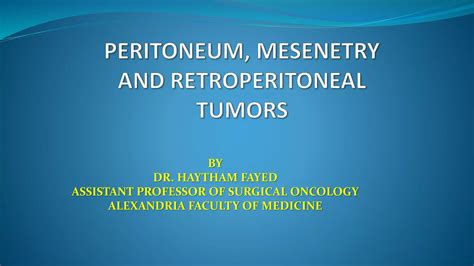 Peritoneum Mesenetry And Retroperitoneal Tumors 2 Ppt