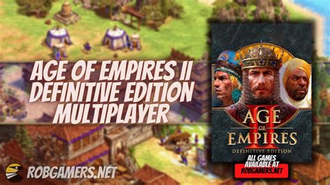 Age of Empires II Definitive Edition Multiplayer Download - Rob Gamers