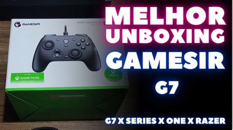 O Melhor Unboxing Gamesir G7 É o melhor controle de XBOX YouTube