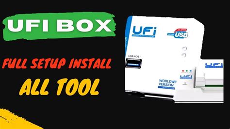 Ufi Box Full Setup Installation How To Install Ufi Box Setup