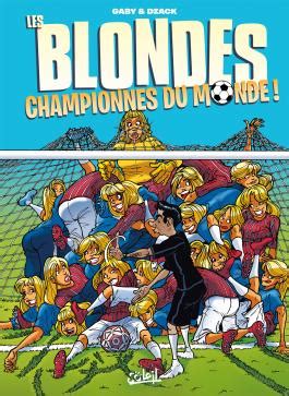 Les Blondes Championnes Du Monde Hors S Rie Ange