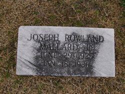 Joseph Rowland Mallard Jr M Morial Find A Grave