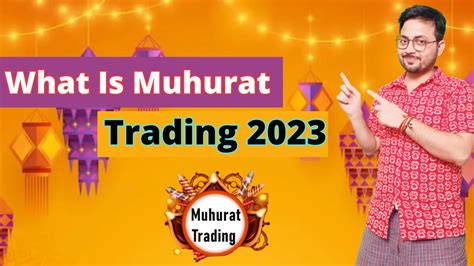 What Is Muhurt Trading Some Important Interesting Facts