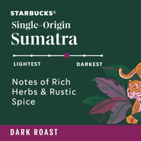 Starbucks Sumatra Dark Roast K Cup Coffee Pods 10 Ct Kroger