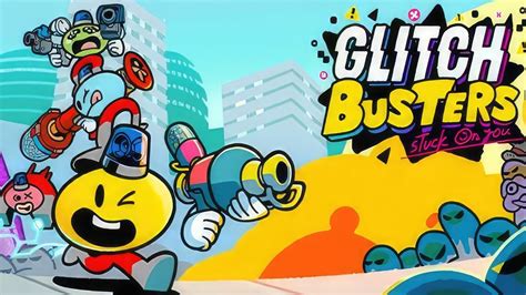 Glitch Busters Stuck On You GamePlay PC YouTube