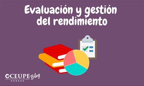 Evaluación y gestión del rendimiento