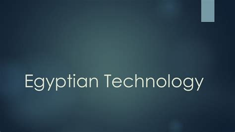 Egyptian Technology Agriculture Basically The Same System As