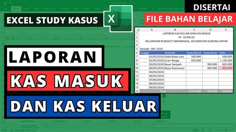 Cara Membuat Laporan Kas Masuk Dan Keluar Di Microsoft Excel Youtube