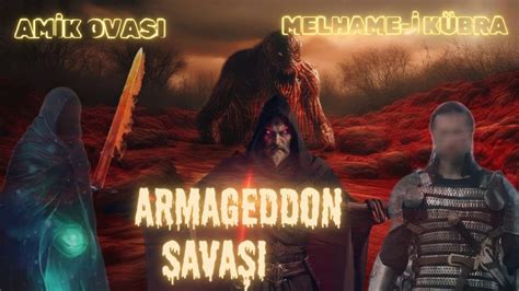 Melhame I K Bra K Yametin Habercisi Armageddon Sava Sabah