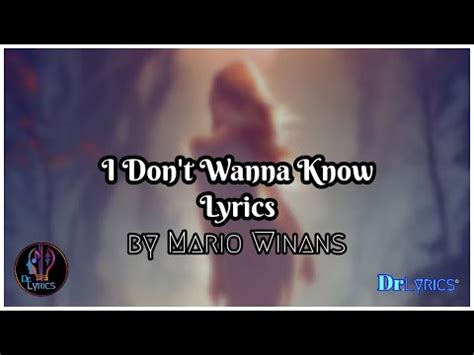 I Don T Wanna Know Lyrics Mario Winans YouTube